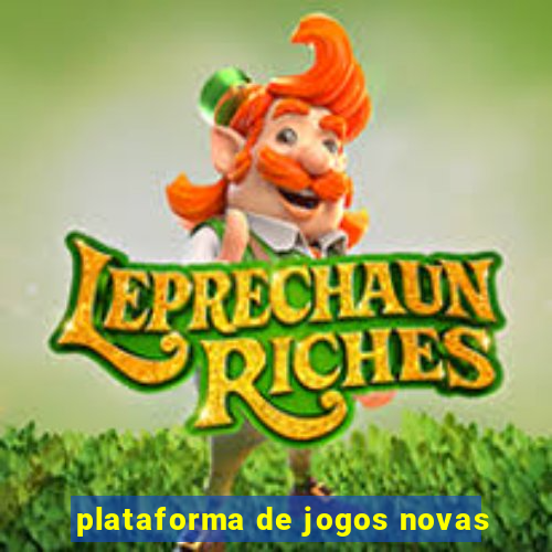 plataforma de jogos novas